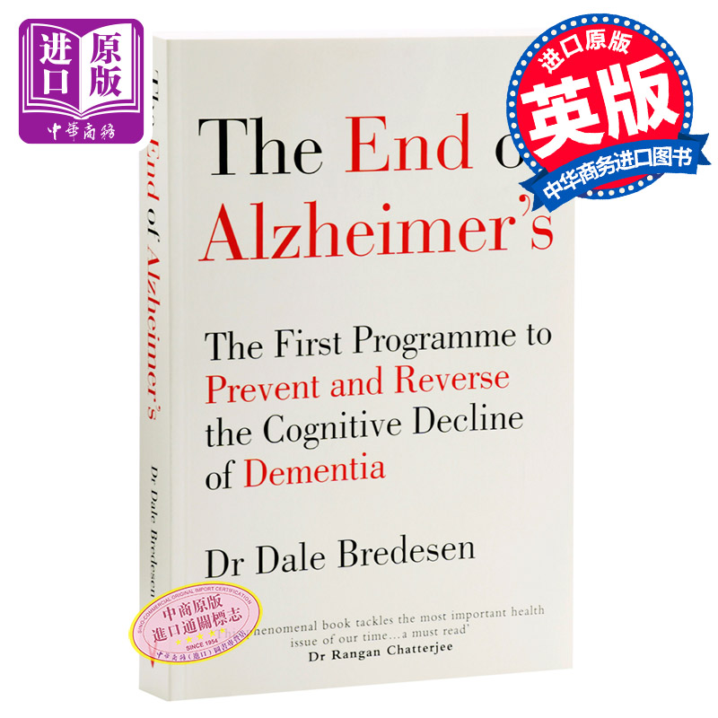 终结老年痴呆症:预防和逆转认知衰退 英文原版 医学研究 End of Alzheimers Dale Bredesen 戴尔布雷德森 阿尔兹海默症