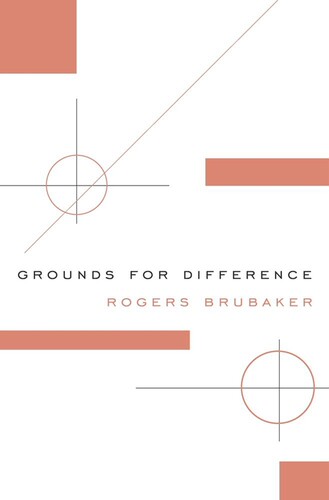 现货 【中商原版】差异的基础 英文原版 Grounds for Difference 人文社科 文化批评与研究