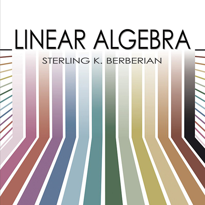 线性代数【中商原版】【英文原版】Linear Algebra (Dover Books on Mathematics) Sterling K. Berberia