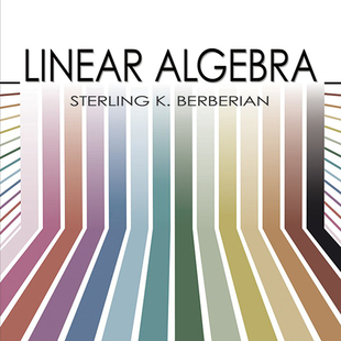 Sterling Berberia Linear Books Dover 英文原版 Algebra 线性代数 Mathematics 中商原版