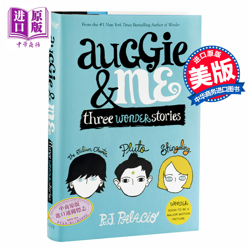 【中商原版】奥吉与我 3个奇迹故事 英文原版 Auggie & Me Three Wonder Stories 儿童小说 奇迹男孩 帕拉秋 R. J. Palacio