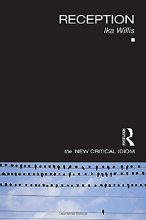 现货 【中商原版】新批判俗语系列 接受美学 英文原版 The New Critical Idiom:Reception 文化批评 研究