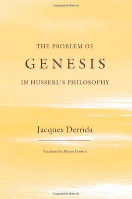 现货 胡塞尔哲学中的起源 Jacques Derrida 英文原版 The Problem of Genesis in Husserl s Philosophy 雅克 德里达【中商原版】