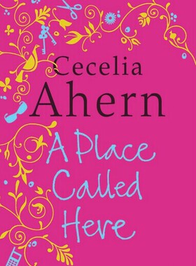 现货 英文原版A Place Called Here桑迪的名单西西莉亚?艾亨Cecelia