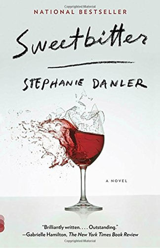 现货 【中商原版】你要像喜欢甜一样喜欢苦 英文原版 Sweetbitter Stephanie Danler