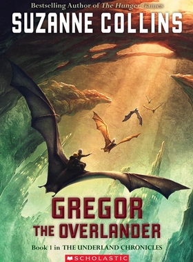 地下城 光明勇士 英文原版 Gregor The Overlander 饥饿游戏同作者 纽约时报畅销书英文版