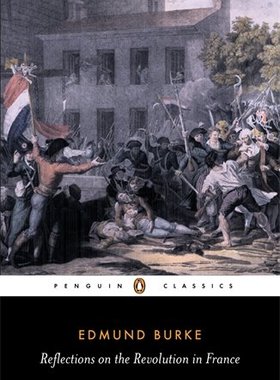 对法国大革命的反思【中商原版】英文原版 Reflections on the Revolution