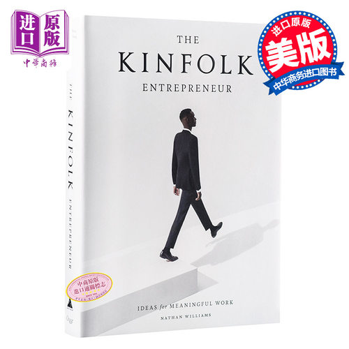 KINFOLK四季杂志 企业家特辑 创业家特辑 英文原版书籍 Kinfolk Entrepreneur Nathan Williams 美国畅销杂志 精装大开本