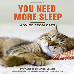 现货 你需要睡多点：来自猫的建议【英文原版】 Advice from Cats