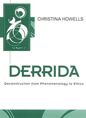 现货 【中商原版】当代重要哲学家系列：德里达 英文原版 Derrida: Deconstruction from Phenomenology to Ethics