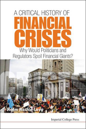 现货 金融危机简史 经济 政治以及幕后的贪婪 英文原版 A Brief History of Financial Crises 精装 Haim Kedar Levy