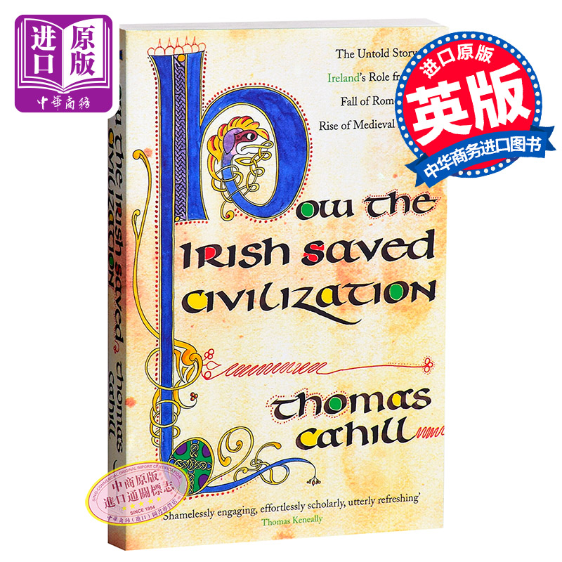 【中商原版】爱尔兰如何拯救文明 英文原版 How the Irish Saved Civilization 欧洲史 Thomas Cahill
