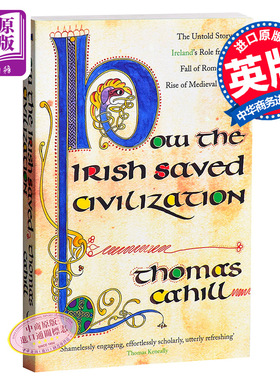 【中商原版】爱尔兰如何拯救文明 英文原版 How the Irish Saved Civilization 欧洲史 Thomas Cahill