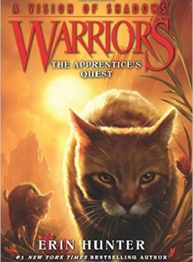 猫武士六部曲·暗影幻象1 英文原版 Warriors: A Vision of Shadows #1: The Apprentices Quest 小说 Erin Hunter【中商原版