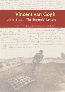 现货 【中商原版】你永远的朋友 进口艺术 EVER YOURS: THE ESSENTIAL LETTERS  Vincent Van Gogh  Yale University Press