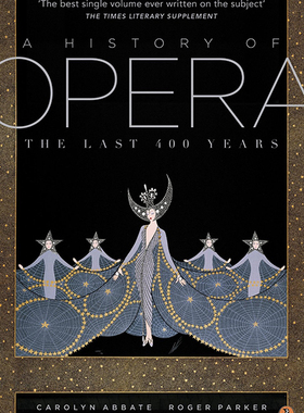 现货 【中商原版】歌剧的历史 英文原版 A History of Opera Carolyn Abbate Penguin 历史文化书籍