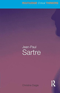 【中商原版】劳特里奇批判思想家系列：萨特 英文原版 Routledge Critical Thinkers:Jean-Paul Sartre