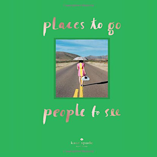 现货 【中商原版】凯特·丝蓓【英文原版】Kate Spade New York: Places to ...