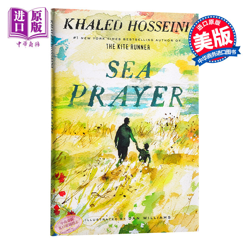 【中商原版】海的祈祷 英文原版 Sea Prayer Khaled Hosseini 追风筝的人 灿烂千阳 群山回唱 作者 卡勒德·胡赛尼2018新作