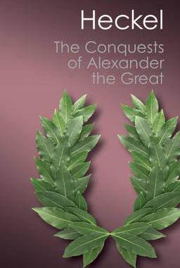 现货 【中商原版】亚历山大大帝的征服（剑桥经典系列） 英文原版 The Conquests of Alexander the Great