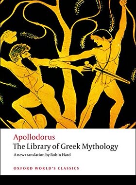 预售 【中商原版】希腊神话文库（牛津世界经典系列）英文原版 The Library of Greek Mythology (Oxford Worlds Classics)