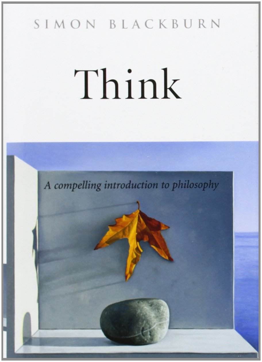 【中商原版】思想：哲学基础导论 英文原版 Think: A Compelling Introduction to Philosophy