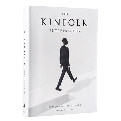 KINFOLK四季杂志 企业家特辑 创业家特辑 英文原版书籍 Kinfolk Entrepreneur Nathan Williams 美国畅销杂志 精装大开本