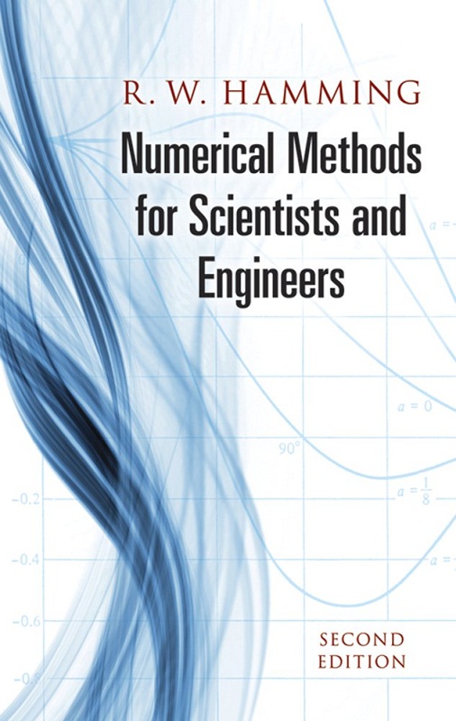 【中商原版】科学家和工程师的数值分析方法 英文原版 Numerical Methods for Scientists and Engineers  Richard W. Hammin
