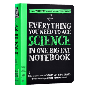 美国少年学霸超级笔记Everything You Need to Ace Science in One Big Fat Notebook 获得A的方法 科学英文原版 学霸笔记中?