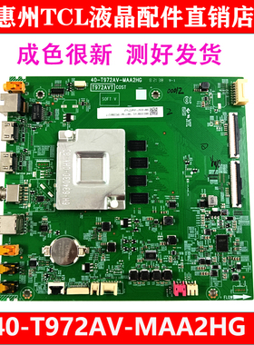 原装TCL 43GXF 65G90电视主板40-T972AV-MAA2HG配华星屏LVU430NDE