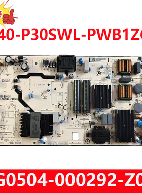 原装TCL 55T7K T6K电视电源板40-P30SWL-PWB1ZG G0504-000292-Z00