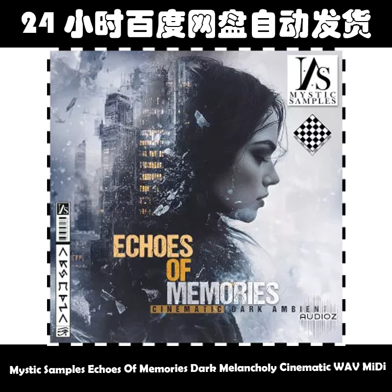 Mystic Samples Echoes Of Memories Dark Melancholy Cinematic
