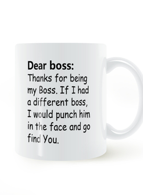 感谢您成为我的老板马克杯陶瓷白色喝水牛奶咖啡杯子Dear boss