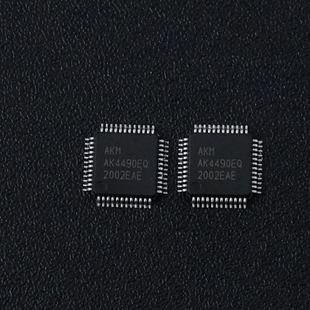 AKM 原装进口正品 AK4490EQ LQFP48 音频高端立体声D/A转换芯片