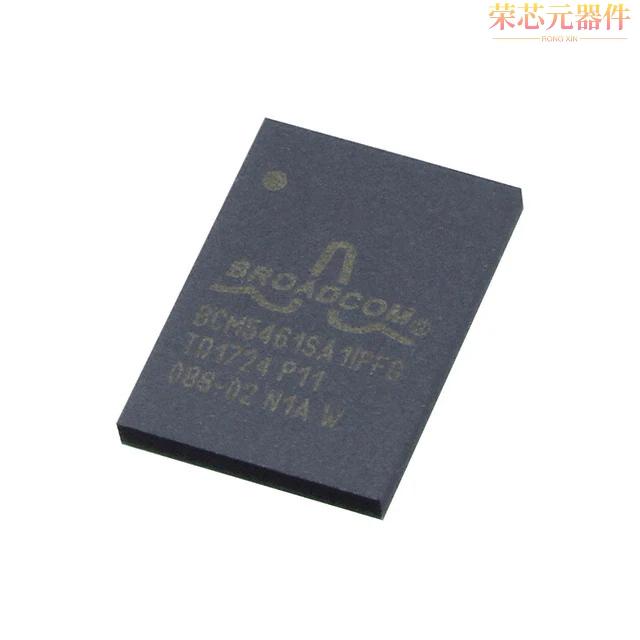 BCM5461SA1IPFG原装「IC TXRX FULL/HALF 1/1 117BGA」正品