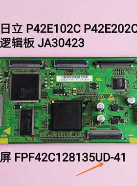 日立P42E102C P42E202C逻辑板JA30423 JP58673 FPF42C128135UD-41