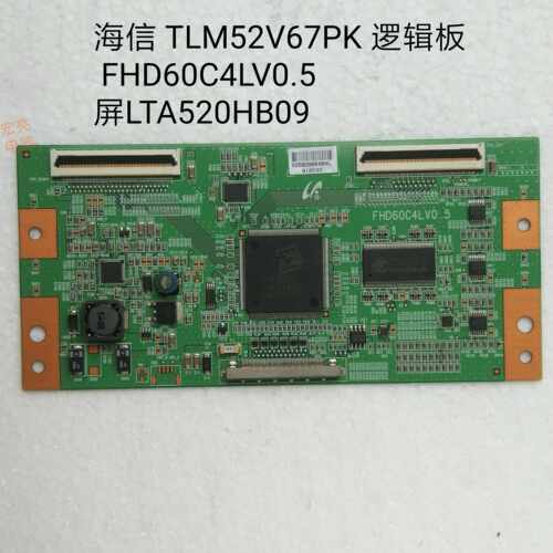 海信TLM52V67PK逻辑板 FHD60C4LV0.5 屏LTA520HB09