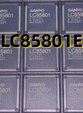 LC85801E 03+ TQFP144 原装现货