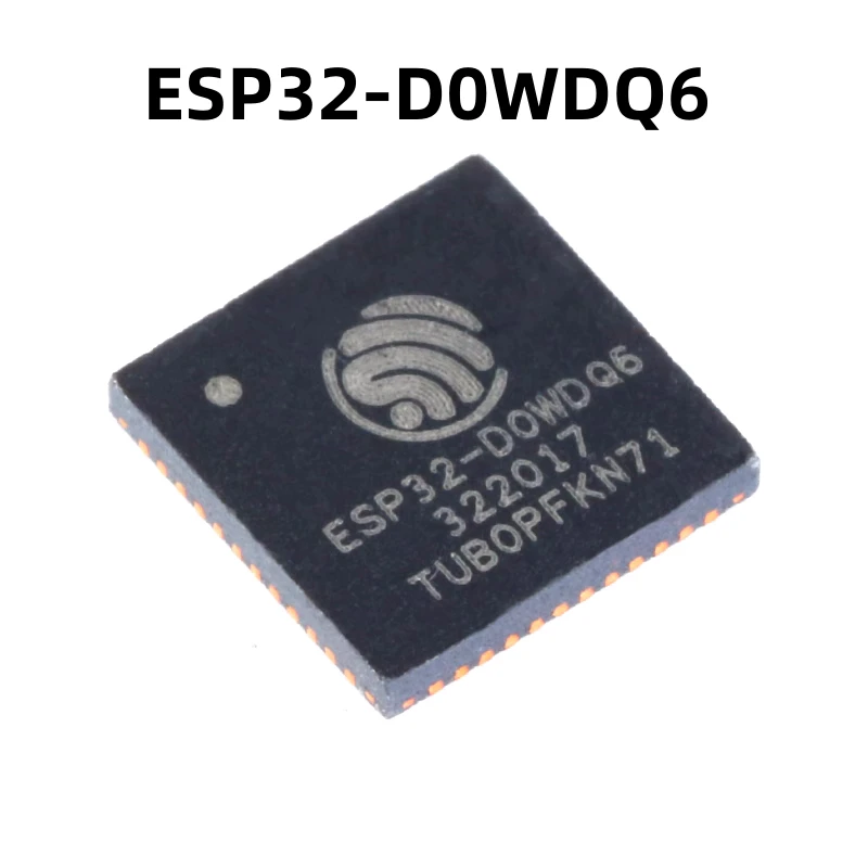 ESP32-D0WDQ6QFN48原装正品贴