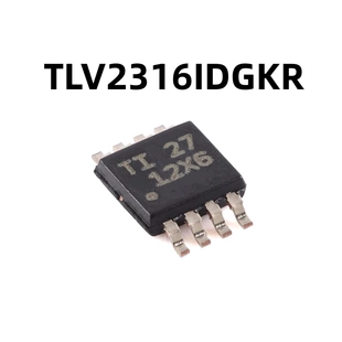TLV2316IDGKR VSSOP-8 原装正品 2通道运算放大器芯片