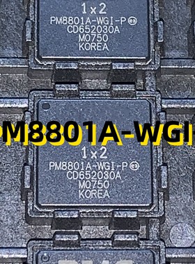 PM8801A-WGI-P 07+ QFN 原装现货