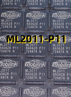 ML2011-P11 04+ BGA 原装现货