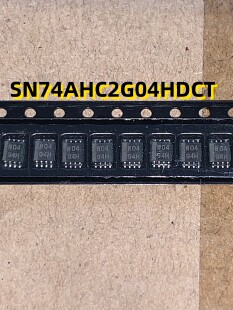 SN74AHC2G04HDCT 原装现货