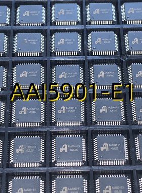 AAI5901-E1 06+ QFP44 原装现货