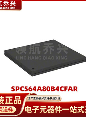 SPC564A80B4CFAR 贴片PBGA-324 32位微控制器芯片 MCU单片机 现货
