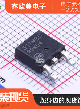 主营ON安森美LM317MBDTG线性稳压器LM317MBD现货库存