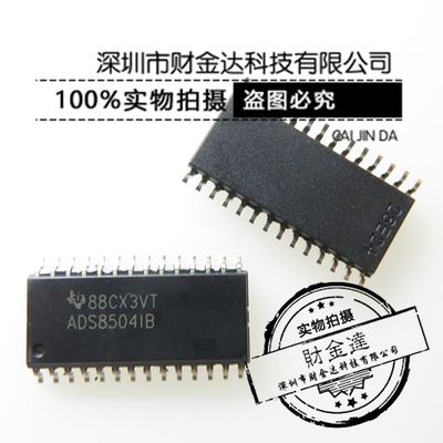 ADS8504IB ADS8504IBDW 贴片SOP28 模数转换器芯片 全新原装