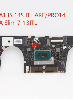 Yoga 13sITL yoga14s Yoga Slim 7 13ITL Slim7 Pro 14ARH主板