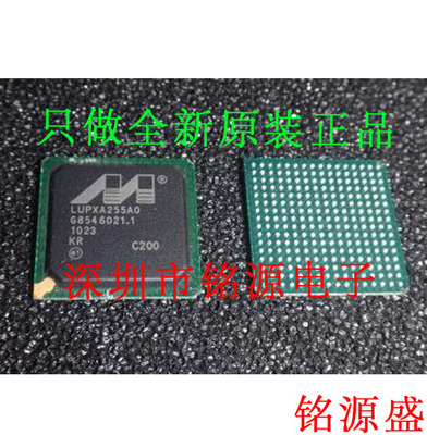 铭源盛 全新原装正品 LUPXA255A0C200 LUPXA255A0 BGA256 芯片
