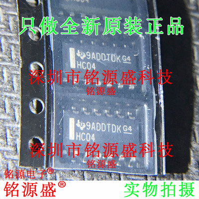 铭源盛 全新原装 SN74HC04DR SN74HC04 丝印HC04 SOP14 贴片 芯片